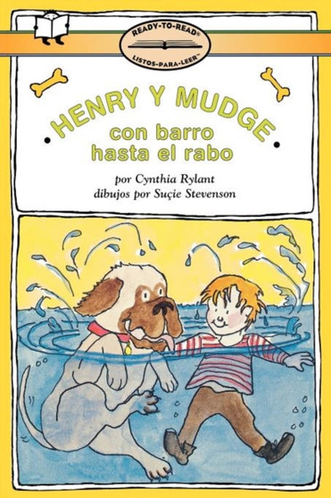 Henry y Mudge con barro hasta la cola (Henry and Mudge in Puddle Trouble) : Ready-to-Read Level 2