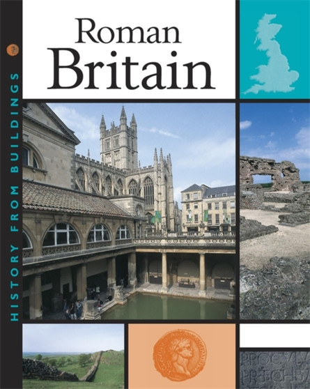 History from Buildings: Roman Britain