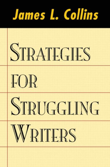 Strategies for Struggling Writers