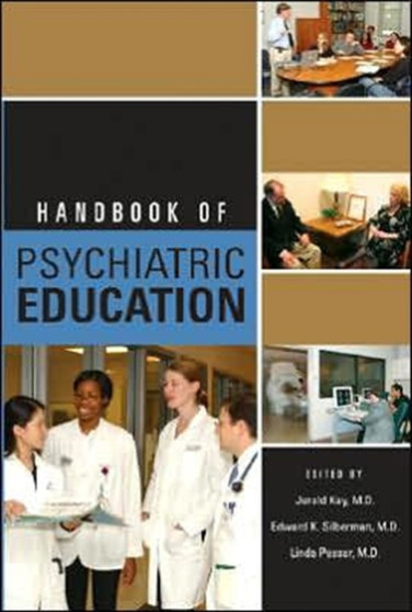 Handbook of Psychiatric Education