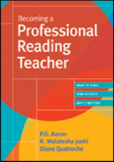 Becoming a Professional Reading Teacher