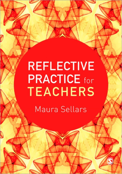 Reflective Practice for Teachers