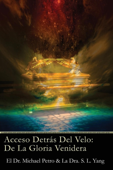 Acceso Detras del Velo : de la Gloria Venidera