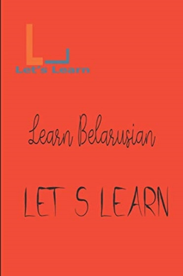 Let's Learn- learn Belarusian