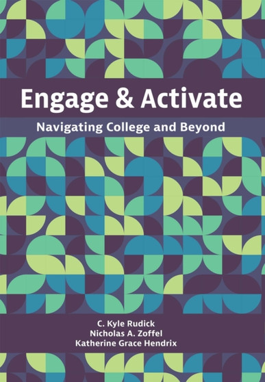 Engage and Activate : Navigating College and Beyond
