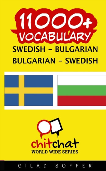 11000+ Swedish - Bulgarian Bulgarian - Swedish Vocabulary