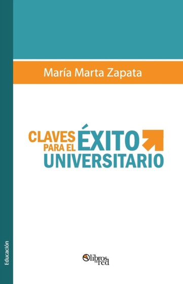 Claves Para El Exito Universitario