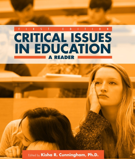 Critical Issues in Education : A Reader