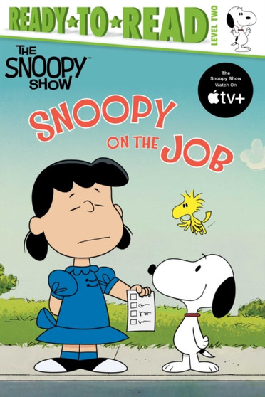Snoopy on the Job : Ready-to-Read Level 2