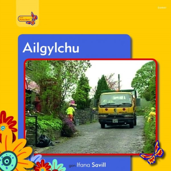 Pobl Pentre Bach: Ailgylchu