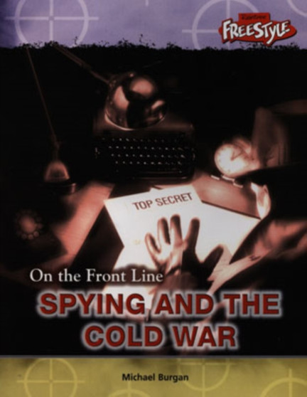 FS: On the Frontline Spying and the Cold War HB