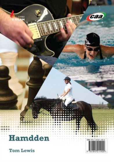 Cyfres y Fflam: Hamdden/Rhyddid