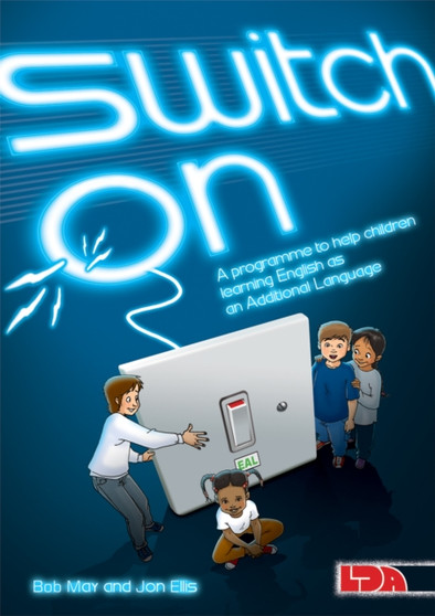 Switch on : A Programme to Help Children Learning English as an Additional Language