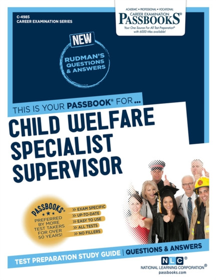 Child Welfare Specialist Supervisor : Passbooks Study Guide