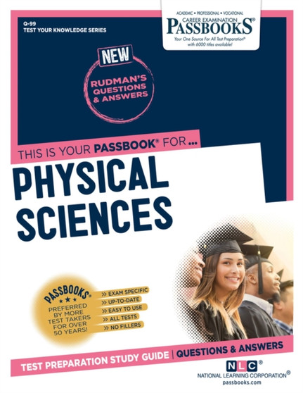 Physical Sciences (Q-99) : Passbooks Study Guide