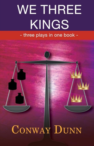 We Three Kings : The Trials of Kings Saul, David and Solom