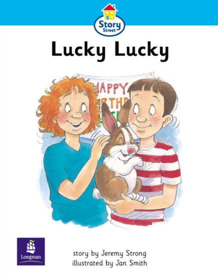 Story Street : Step 2 Lucky Lucky Story Street KS1 Lucky Lucky Step 2, KS1