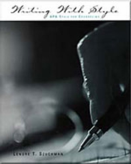 Writing with Style : APA Style for Counseling with InfoTrac