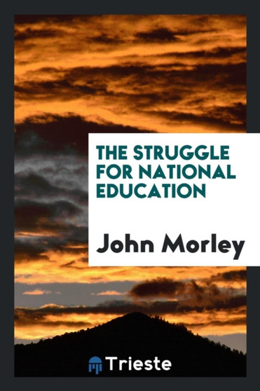 The Struggle for National Education