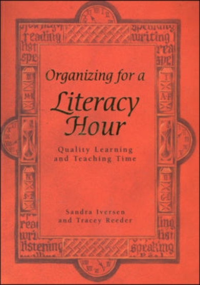 Organising for A Literacy Hour