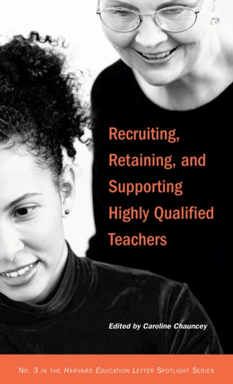 Recruiting, Retaining, and Supporting Qualified Teachers