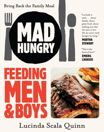 Mad Hungry : Feeding Men and Boys