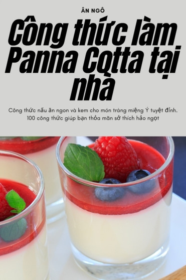 Cong th&7913;c lam Panna Cotta t&7841;i nha