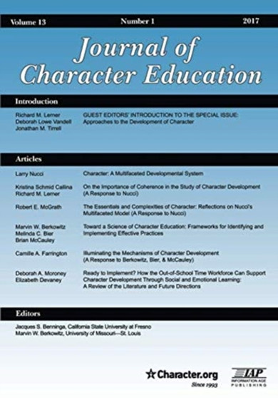 Journal of Character Education : National Academies of Sciences, Engineering, and Medicine Workshop on Approaches to the Development of Character Part 1