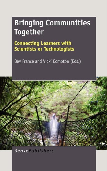 Bringing Communities Together : Connecting Learners with Scientists or Technologists