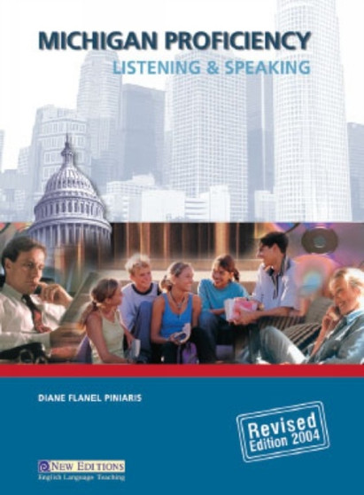 Michigan Proficiency Listening and Speaking : Michigan Proficiency Listening & Speaking Student Book