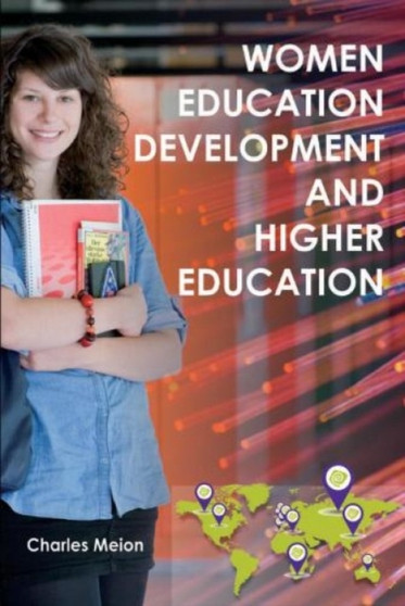 Women Education Development and Higher Education