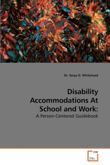 Disability Accommodations at School and Work