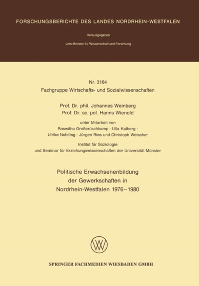 Politische Erwachsenenbildung der Gewerkschaften in Nordrhein-Westfalen 1976 ??? 1980 : 3164