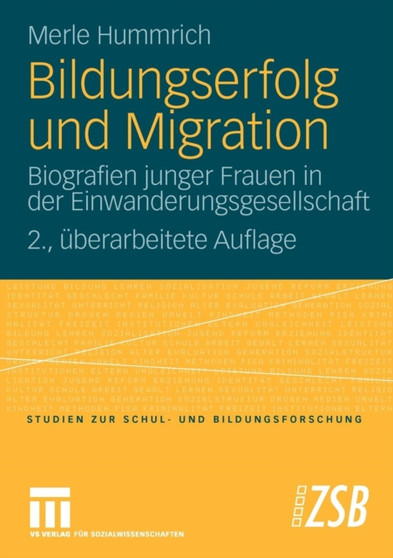 Bildungserfolg und Migration : Biografien junger Frauen in der Einwanderungsgesellschaft : 33