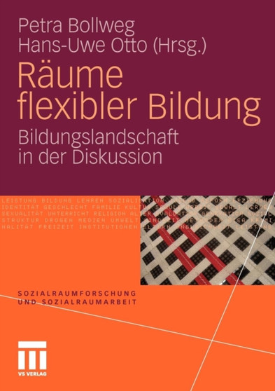 Raume flexibler Bildung : Bildungslandschaft in der Diskussion : 6