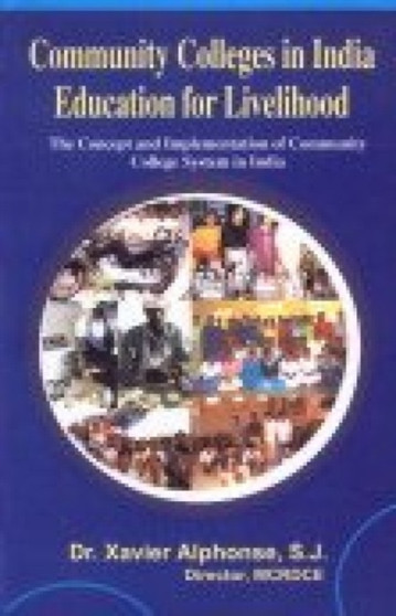 Community College in India : Education for Livelihood