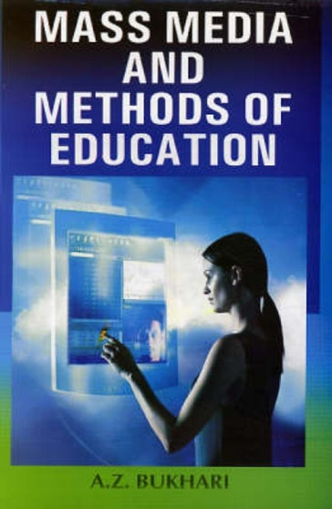 Mass Media and Methods of Education Mass Media and Methods of Education