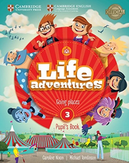 Life Adventures Level 3 Pupil's Book : Going Places