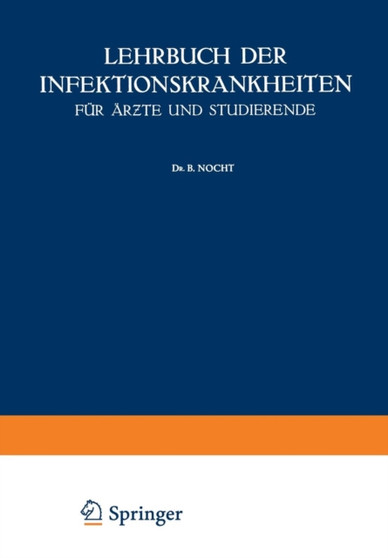 Lehrbuch der Infektionskrankheiten fur AErzte und Studierende