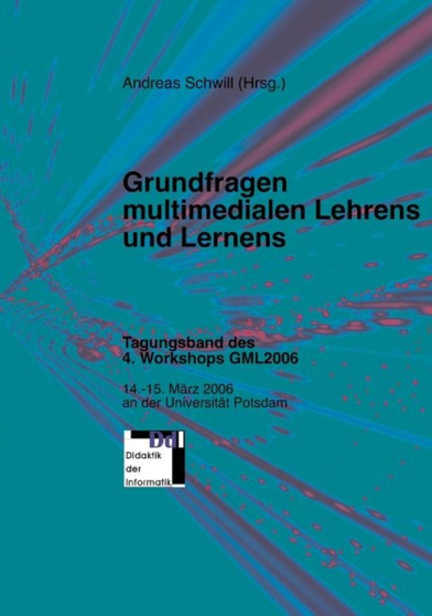 Grundfragen Multimedialen Lehrens Und Lernens