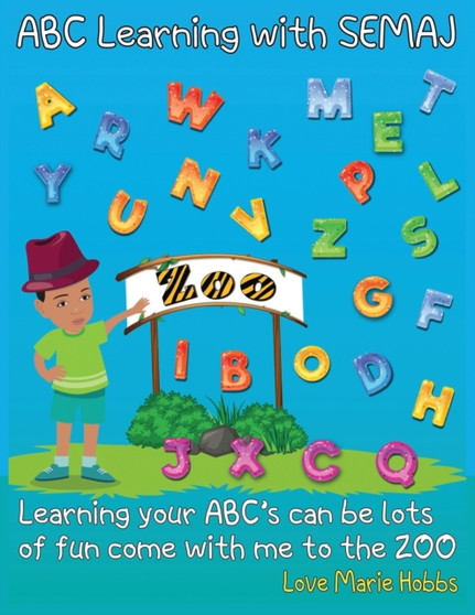 ABC Learning With Semaj : Learning your ABC can be lots of fun