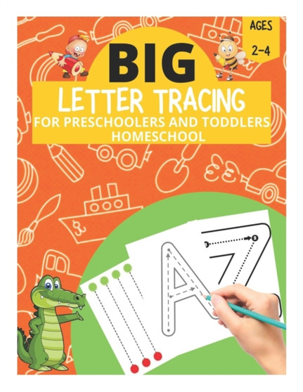 Big Letter Tracing for Preschoolers and Toddlers Ages 2-4 Homeschool : Preschool Learning Resources, Homeschool Preschool Learning Activities for 3 year olds