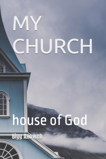 my church : house of God
