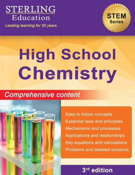 High School Chemistry : Comprehensive Content for High School Chemistry