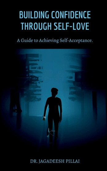 Building Confidence Through Self-Love