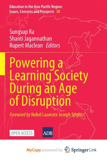 Powering a Learning Society During an Age of Disruption