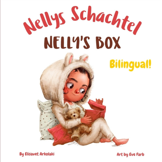 Nelly's Box - Nellys Schachtel : A bilingual children's book in German and English