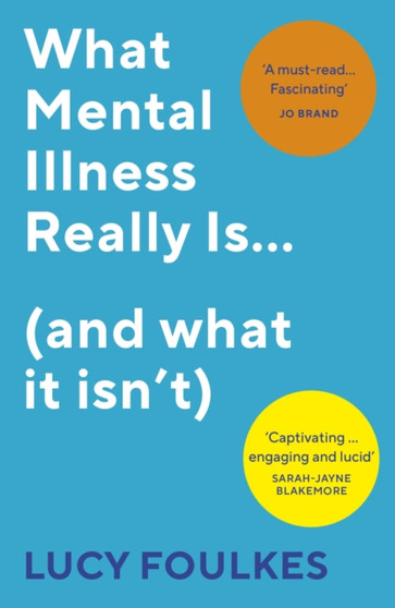 What Mental Illness Really Is??? (and what it isn???t)