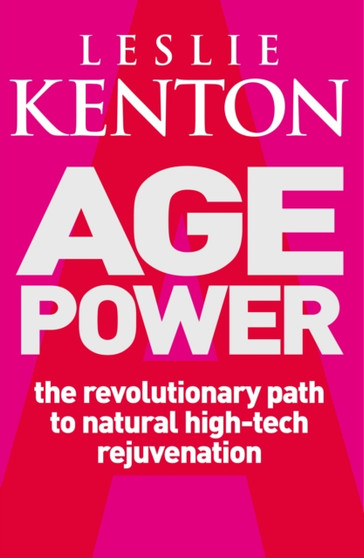 Age Power : Natural Ageing Revolution