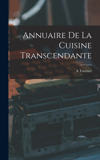 Annuaire De La Cuisine Transcendante